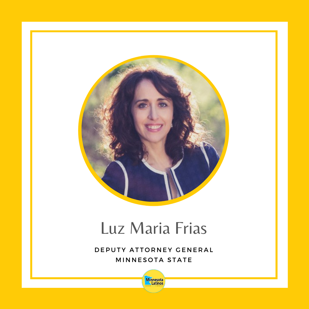 Luz Maria Frias Deputy Attorney General MN State