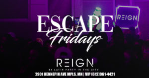 escape fridays at reign nightlub mn latinos promo 300x157